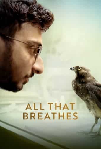 All That Breathes movie poster